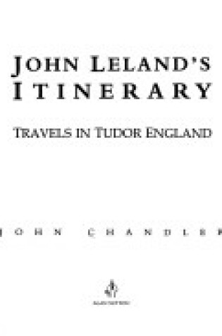 Cover of John Leland's Itinerary