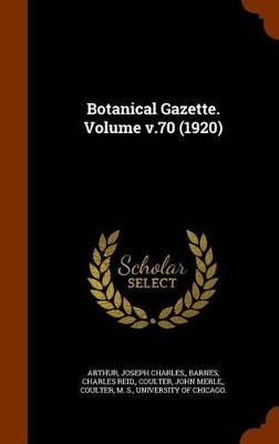 Book cover for Botanical Gazette. Volume V.70 (1920)