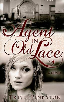 Book cover for Agent in Old Lace