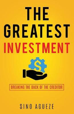 Book cover for The Greatest Investment