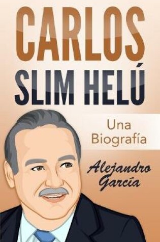 Cover of Carlos Slim Helú