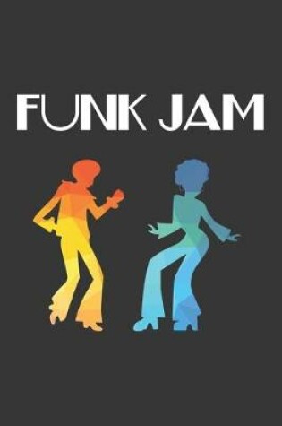 Cover of Funk Jam Notebook