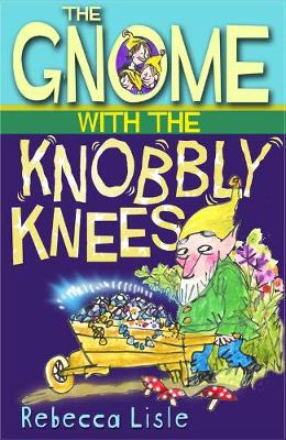 Book cover for The Gnome with the Knobbly Knees