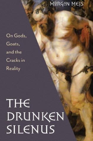 Cover of The Drunken Silenus