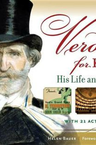 Cover of Verdi for Kids: His Life and Music with 21 Activities