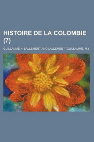 Cover of Histoire de La Colombie (7)