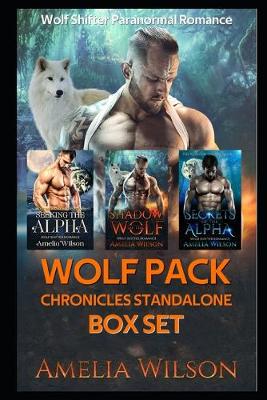 Book cover for Wolf Pack chronicles Standalone BOX SET