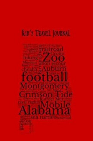 Cover of Alabama Kid's Travel Journal