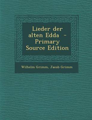 Book cover for Lieder Der Alten Edda - Primary Source Edition