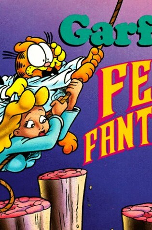 Cover of Garfields Feline Fantasies