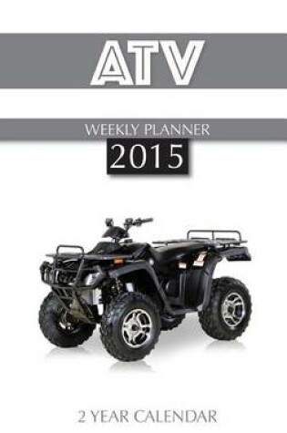 Cover of ATV Weekly Planner 2015