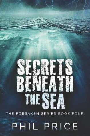 Cover of Secrets Beneath The Sea