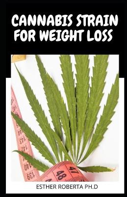 Book cover for Cannabis Strain for Weight Loss