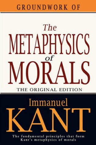 Cover of Groundwork of the Metaphysics of Morals