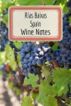 Book cover for Rias Baixas Spain Wine Notes