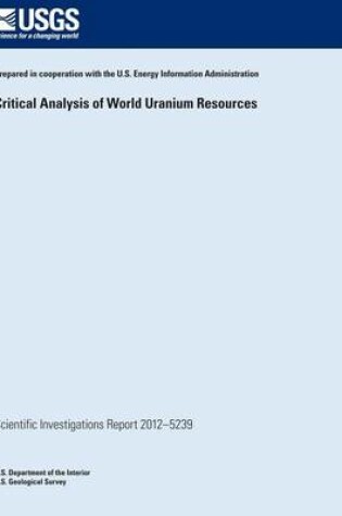 Cover of Critical Analysis of World Uranium Resources