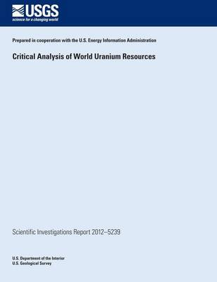 Book cover for Critical Analysis of World Uranium Resources