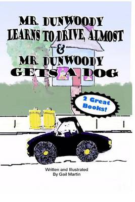 Book cover for Mr. Dunwoody Learns to Drive, Almost