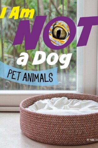 Cover of I Am Not a Dog