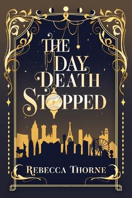 Book cover for The Day Death Stopped