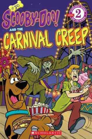 Cover of Scooby-Doo Reader #30: Scooby-Doo and the Carnival Creep (Level 2)