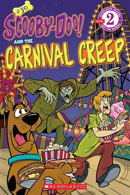 Cover of Scooby-Doo Reader #30: Scooby-Doo and the Carnival Creep (Level 2)