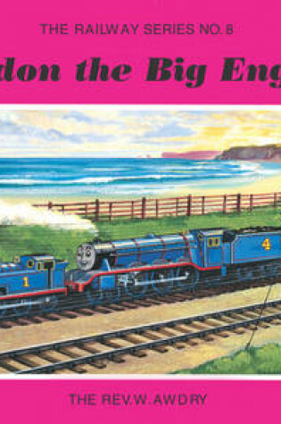 Cover of The Railway Series No. 8: Gordon the Big Engine