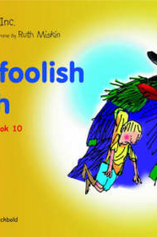 Cover of Read Write Inc.: Set 5 Yellow: Colour Storybooks: The Foolish Witch