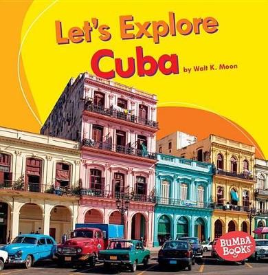 Cover of Let's Explore Cuba