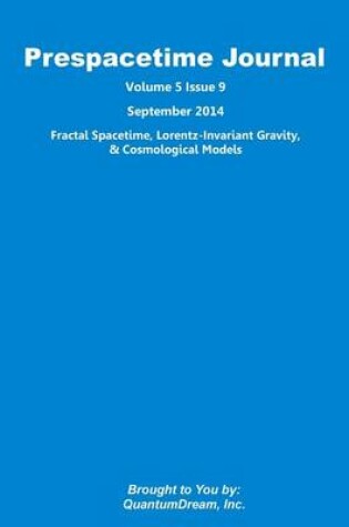Cover of Prespacetime Journal Volume 5 Issue 9
