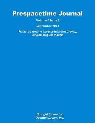 Cover of Prespacetime Journal Volume 5 Issue 9