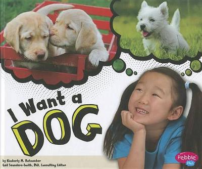Cover of I Want a Dog