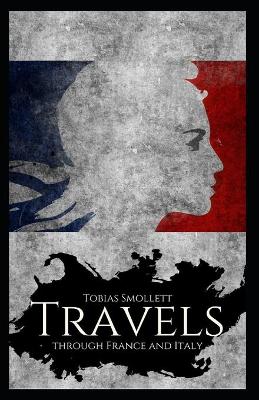 Book cover for Travels through France and Italy Annotated