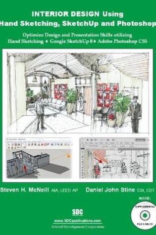 Cover of Interior Design Using Hand Sketching, SketchUp and Photoshop