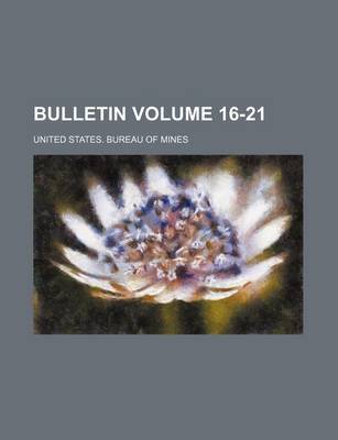 Book cover for Bulletin Volume 16-21