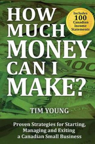 Cover of How Much Money Can I Make?
