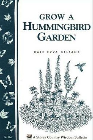 Cover of Grow a Hummingbird Garden