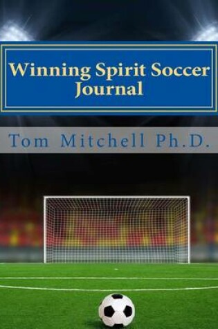 Cover of Winning Spirit Soccer Journal