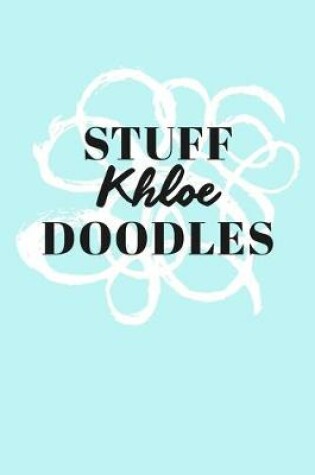 Cover of Stuff Khloe Doodles