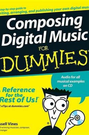 Cover of Composing Digital Music for Dummies