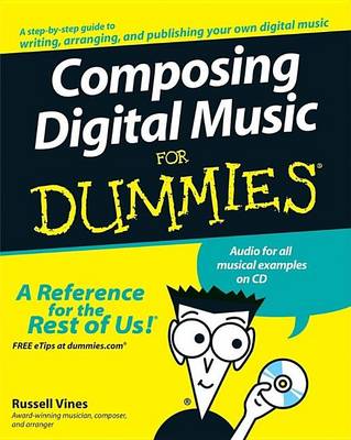 Book cover for Composing Digital Music for Dummies