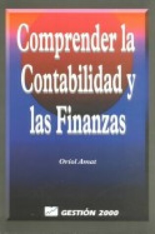 Cover of Comprender La Contabilidad y Las Finanzas