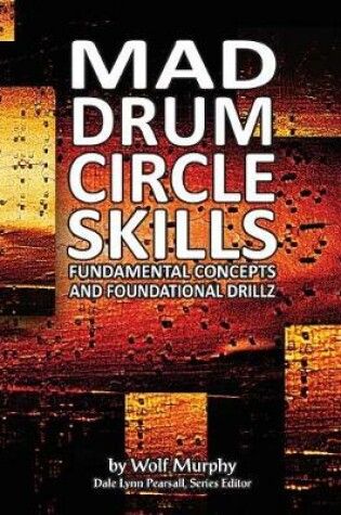 Cover of Mad Drum Circle Skills