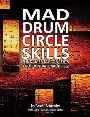 Book cover for Mad Drum Circle Skills