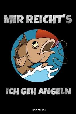 Book cover for Mir Reicht's Ich Geh Angeln