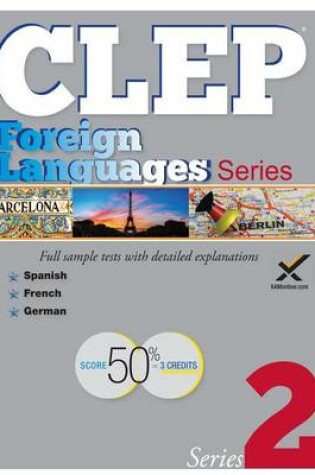 Cover of CLEP Foreign Language Series 2017