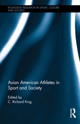 Cover of Asian American Athletes in Sport and Society