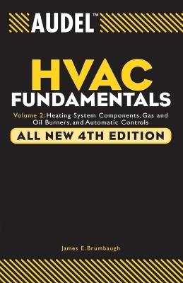 Book cover for Audel HVAC Fundamentals – Heating Systems Components, Gas and Oil Burners and Automatic Controls V 2 4e