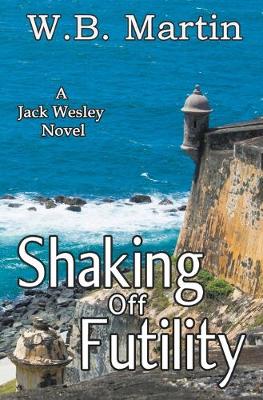 Book cover for Shaking Off Futility