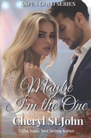 Cover of Maybe I'm the One